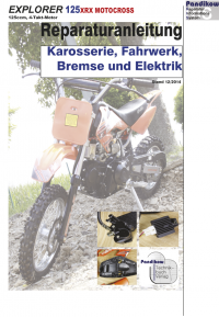 Reparaturanleitung RIS Explorer 125 XRX 4T Karosserie, Fahrwerk, Bremse und Elektrik