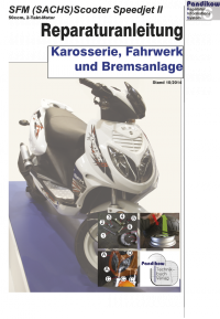 Reparaturanleitung RIS, SFM Scooter Speedjet II, 2T, Karosserie und Fahrwerk