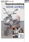 RIS Reparaturanleitung Explorer Sirion 50 Antrieb und Motor