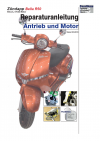 Reparaturanleitung RIS, Zündapp Bella R50, Antrieb und Motor